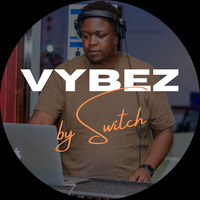 Vybez by Switch 032 | Afrobeats, Amapiano and Dance Hall | Victony Babylon | Sean Paul | Kabza | by DJ Kill Switch