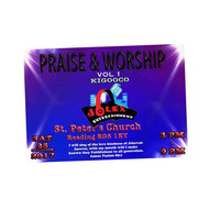 Praise & Worship Vol 1.... by Jolex Entertainment United Kingdom.