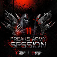 Freaks Army Session #11 by Freaks Army Session