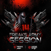 Freaks Army Session #14 by Freaks Army Session