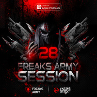 Freaks Army Session #28 by Freaks Army Session