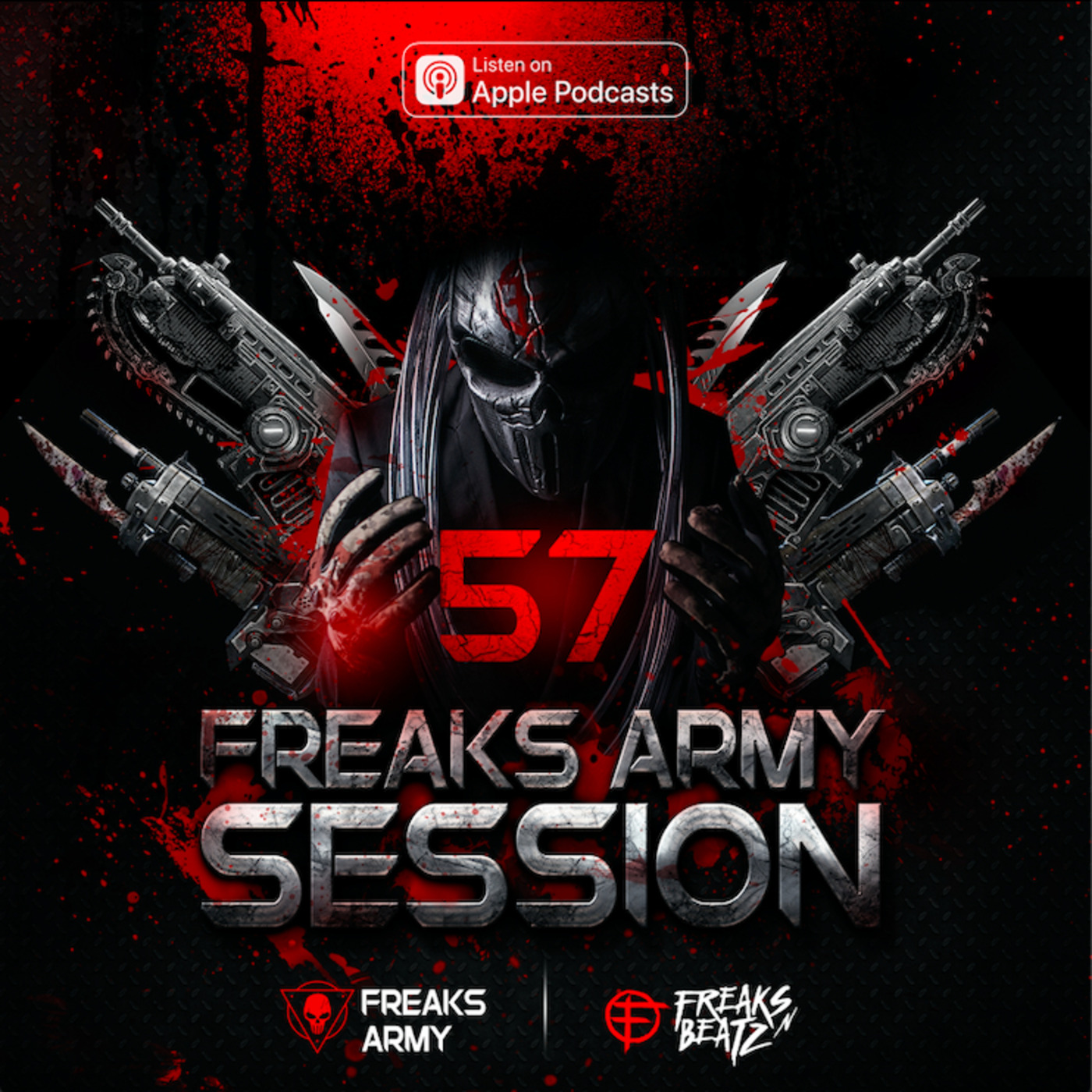 Freaks Army Session #57