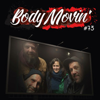 Body Movin' Radio Sendung  73 by Body Movin´Radio