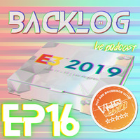 Backlog Episode16 - E3 Pizza fin de Gen supplement VHS &amp; Canapé by Backlog_lepod