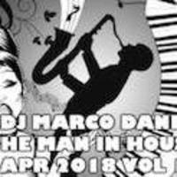 Dj Marco Dani The Man In House Apr 2018 vol 1.mp3 by Radio Glamour