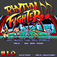Rhythm Fighter #10 : World Heroes Partie II by Tmdjc