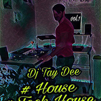 HouseGeist Present,s House Secrets vol.1 by Dj Tay Dee by Dj Tay Dee