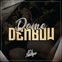 Dame Dembow - Dj J Vargas 2018 by Dj J Vargas