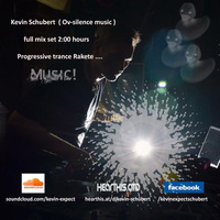 DJ Kevin Schubert - progressive trance rakete  by Kevin Schubert