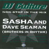 DJ Culture - Sasha and Dave Seaman by paul moore