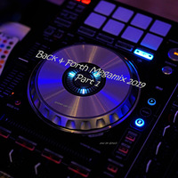 Various Artists - Back &amp; Forth Megamix 2019 Part 01 by DJMaZi06