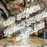 Various Artists - Old School Funky HipHop Megamix - Episode 1 by DJMaZi06