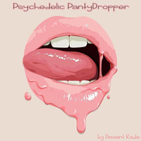 Psychedelic PantyDropper by Deviant Kade