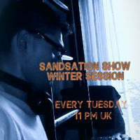 Sandsation Show 1 (Winter 2019) by DjSandb