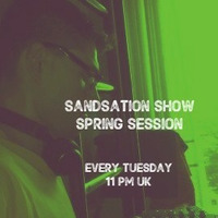 Sandsation Show 1 (Spring 2019) by DjSandb