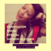 Sandsation Show 3  (Spring 2019 - Special Shaboo) by DjSandb