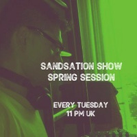 Sandsation Show 5 (Spring 2019) by DjSandb
