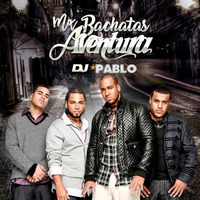 Mix Bachata Aventura - DJ PABLO 2018 by DJ PABLOPATIVILCA-PERU