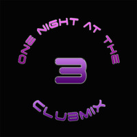 One Night at the ClubMix 3 by NWork