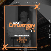 LITUATION SHOW 010_LIVE @RadioTeleEclair (23-02-22) by Djlexxofficial