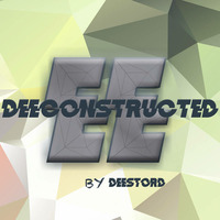 Deeconstructed Session #1 by Deestord