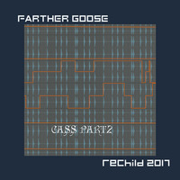 Cass Part2 (rechild 2017) by FARTHER GOOSE