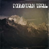 Mountain Trail by ЈUНΛ