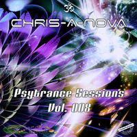 Chris-A-Nova's Psytrance Sessions Vol. 008 (06.2017) by Chris A Nova