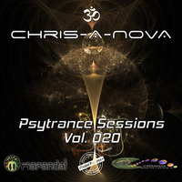 Chris-A-Nova's Psytrance Sessions Vol. 020 by Chris A Nova
