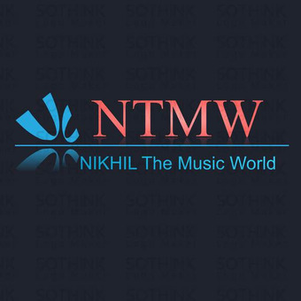 NTMW NIKHIL THE MUSIC WORLD