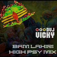 Bam Lahiri (Kailash Kher) - HIGHPSY - DVJ VICKY Remix by Dvj Vicky