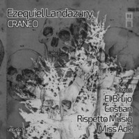 Ezequiel Landazury - Craneo (Miss Adk remix) by Miss Adk
