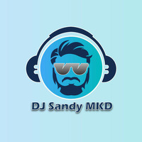 ORAje DJSandy by DJ Sandy MKD