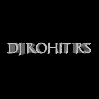 DJ ROHIT RS