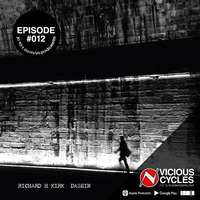 Vicious Cycles Radio (podcast) - Episode #012 by dj blackmagickspellcast