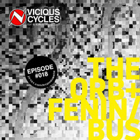 Vicious Cycles Radio (podcast) - Episode #018 by dj blackmagickspellcast