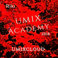 Riki-Umix academy-Umixcloud-2018 by Umixcloud