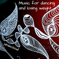 DJ Riki - Music for dancing and losing weigh - Umixcloud. by Umixcloud