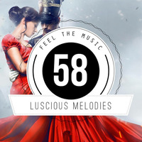 ★ Luscious Melodies 58 ★ Progressive House / Trance Mix 2016 by Tukancheez / Luscious Melodies