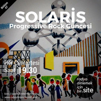 Solaris 47. Bölüm - 25 Kasım 2017 - Rock Progressif Belge by radyodinlemekicinbir.site