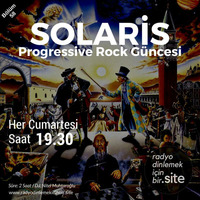 Solaris 58. Bölüm - 24 Şubat 2018 - Clive Nolan - 1. Bölüm by radyodinlemekicinbir.site