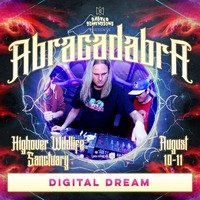 Digital Dream @ Abracadabra 2019 Live by Digital Dream
