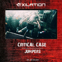 Critical Case - Jumpers by Exilation records