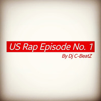 Dj C-Beatz - US Rap Episode No. 1 by DJ.C-Beatz