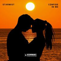 Starmist - Confide In Me (Radio Mix) by Starmist Music