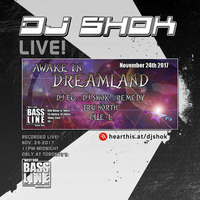 DJ SHOK - Raver Dreams & Distortion Nightmares (Live At Awake In Dreamland 24-11-2017) by DJ Shok