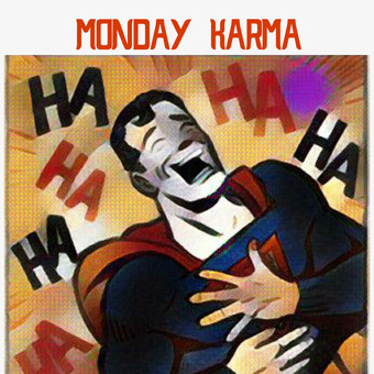 Monday Karma