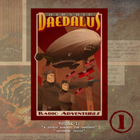 Airship Daedalus Radio Adventures!