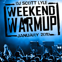 The Weekend Warmup January 2019 by Scott Lyle