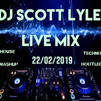 Live Mix 22/02/2018 by Scott Lyle